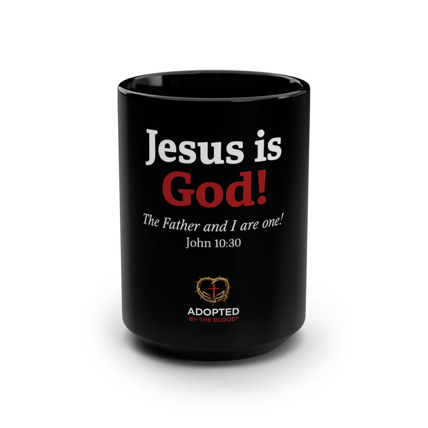 Jesus Is God Black Mug, 15oz