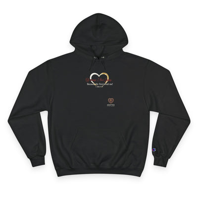 Loved First Champion Hoodie