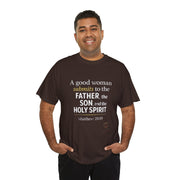 The Faithful Woman Unisex Heavy Cotton Tee