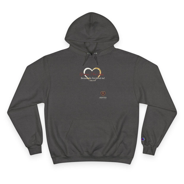 Loved First Champion Hoodie