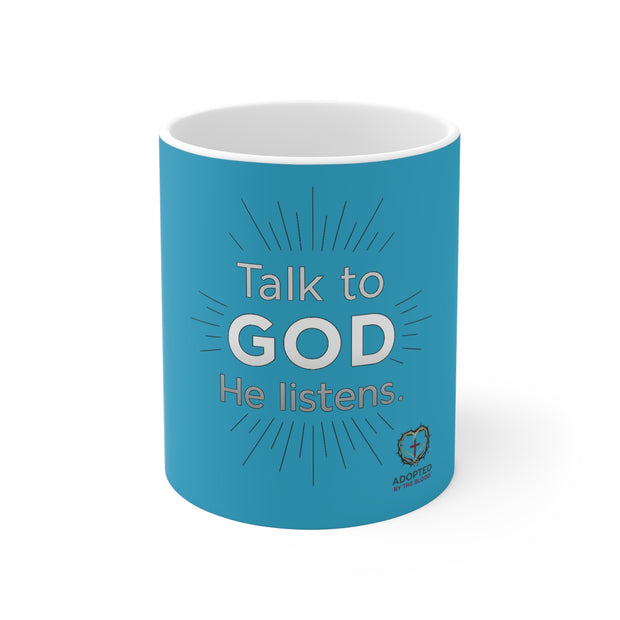 Talk To God Mug 11oz