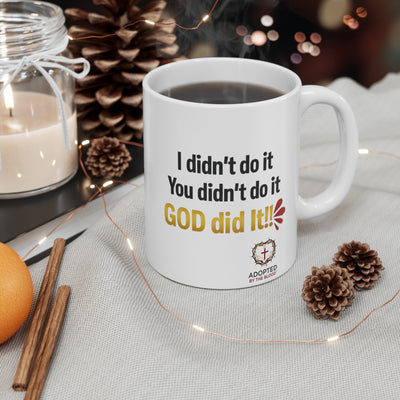 God Did It Mug 11oz