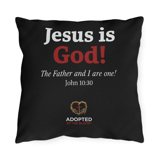 Jesus Is God Outdoor Pillows