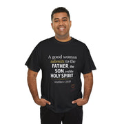 The Faithful Woman Unisex Heavy Cotton Tee