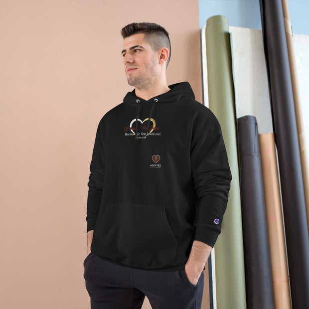 Loved First Champion Hoodie