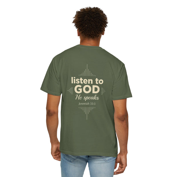 Talk To God Unisex Garment-Dyed T-shirt